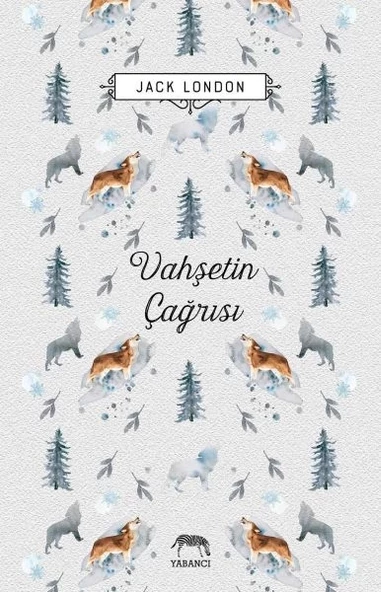Vahşetin Çağrısı (Ciltli) - 1
