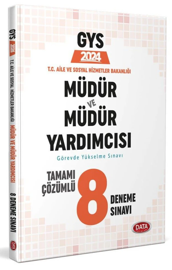 T.C. Aile ve Sosyal Hizmetler Bakanlığı GYS Müdür ve Müdür Yard Tamamı Çözümlü 8 Deneme Sınavı Data - 1