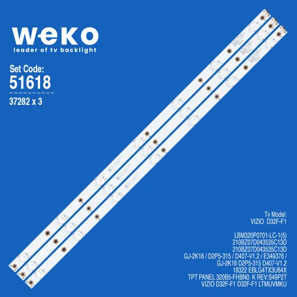 WKSET-6618 37282X3 GJ-2K16 D2P5-315 D407-V1.2  3 ADET LED BAR