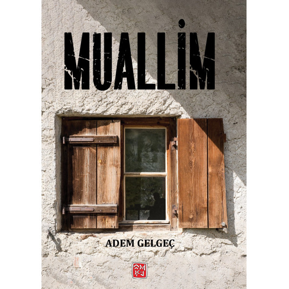 Muallim - Adem Gelgeç