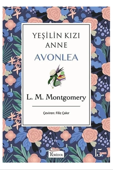 Yeşilin Kızı Anne Avonlea Mor