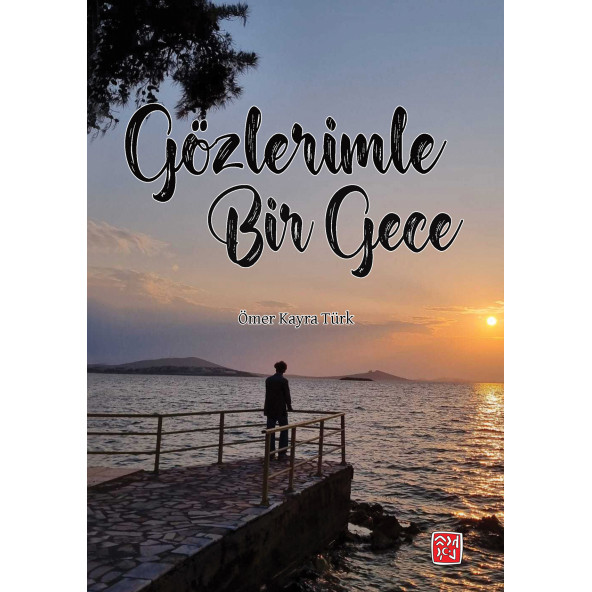 Gözlerimle Bir Gece - Ömer Kayra Türk