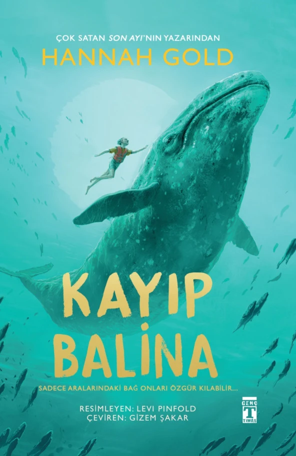 Genç Timaş Kayıp Balina - Hannah Gold