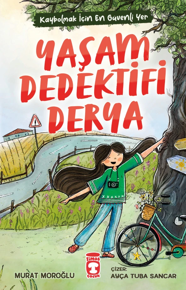 Timaş Çocuk Yaşam Dedektifi Derya - Murat Moroğlu