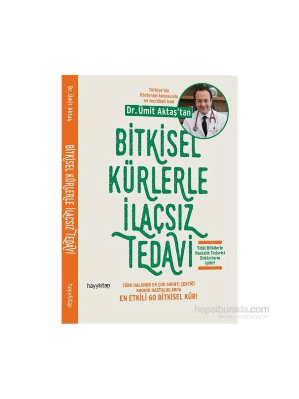 Bitkisel Kürlerle İlaçsız Tedavi - Ümit Aktaş