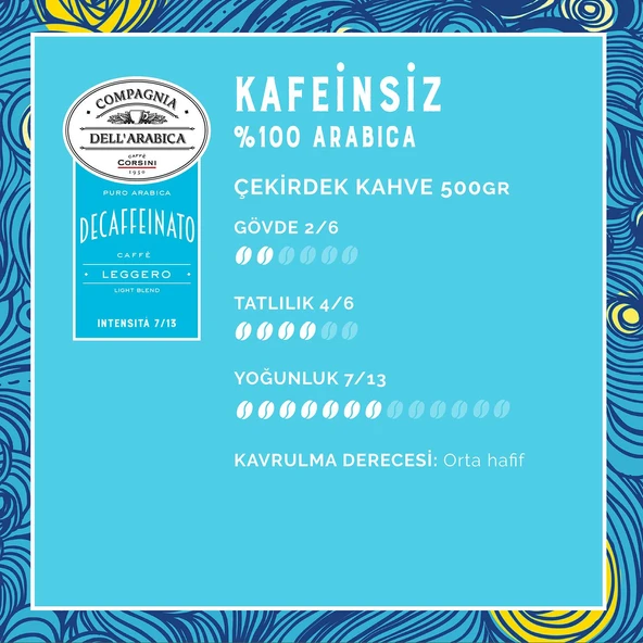 Caffe Corsini Kafeinsiz %100 Arabica Çekirdek Kahve 500GR - 3