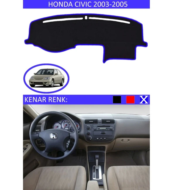 Honda Civic Vtec2 2003-2005 İçin Uygun Torpido Koruma Halısı Siyah Kenar Renk Mavi ürün görseli