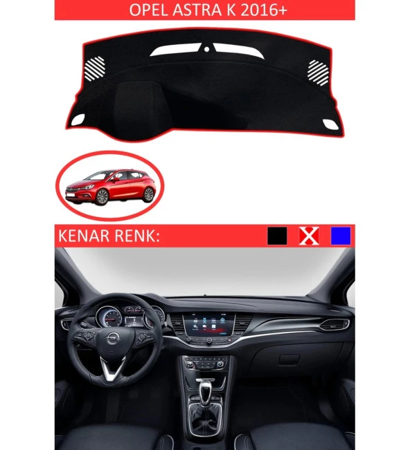Opel Astra K 2016+ İçin Uygun Torpido Koruma Halısı Siyah Kenar Renk Kırmızı ürün görseli