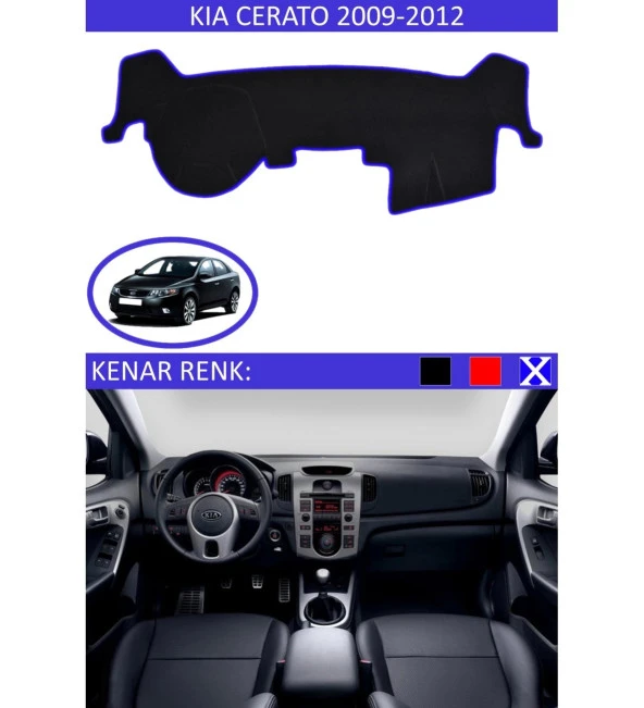 Kia Cerato 2009-2012 İçin Uygun Torpido Koruma Halısı Siyah Kenar Renk Mavi ürün görseli