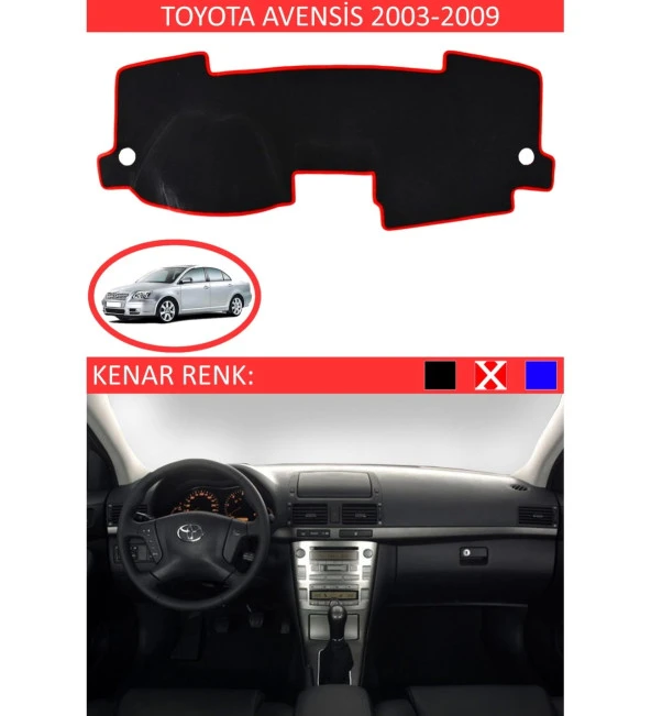 Toyota Avensis 2003-2009 İçin Uygun Torpido Koruma Halısı Siyah Kenar Renk Kırmızı