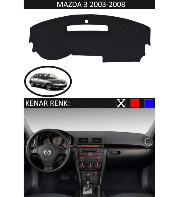 Mazda 3 2003-2008 İçin Uygun Torpido Koruma Halısı Siyah Kenar Renk Siyah ürün görseli