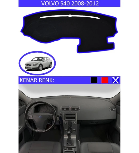 Volvo S40 2008-2012 İçin Uygun Torpido Koruma Halısı Siyah Kenar Renk Mavi ürün görseli