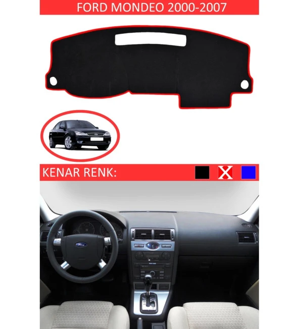 Ford Mondeo 2000-2007 İçin Uygun Torpido Koruma Halısı Siyah Kenar Renk Kırmızı ürün görseli