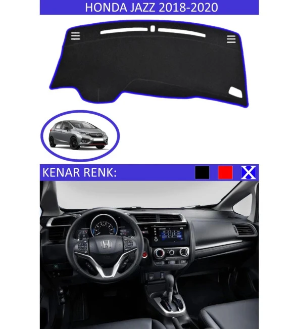 Honda Jazz 2018-2020 İçin Uygun Torpido Koruma Halısı Siyah Kenar Renk Mavi ürün görseli