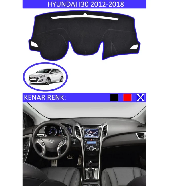 Hyundai İ30 2012-2018 İçin Uygun Torpido Koruma Halısı Siyah Kenar Renk Mavi ürün görseli