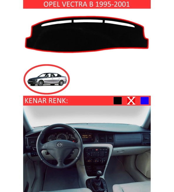 Opel Vectra B 1995-2001 İçin Uygun Torpido Koruma Halısı Siyah Kenar Renk Kırmızı ürün görseli