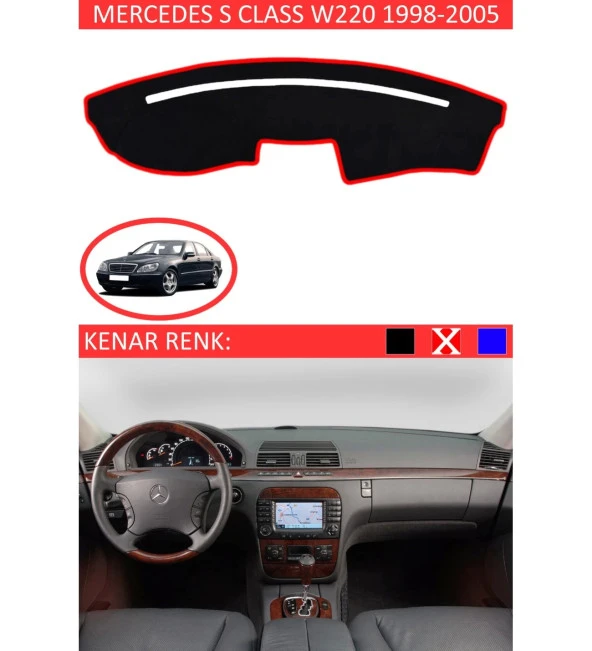 Mercedes S Class W 220 1998-2005 İçin Uygun Torpido Koruma Halısı Siyah Kenar Renk Kırmızı ürün görseli