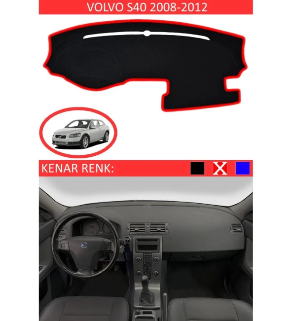Volvo S40 2008-2012 İçin Uygun Torpido Koruma Halısı Siyah Kenar Renk Kırmızı ürün görseli