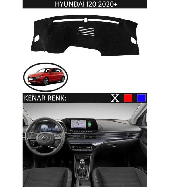 Hyundai İ20 2020+ Modelleri İçin Uygun Torpido Koruma Halısı Siyah Kenar Renk Siyah ürün görseli