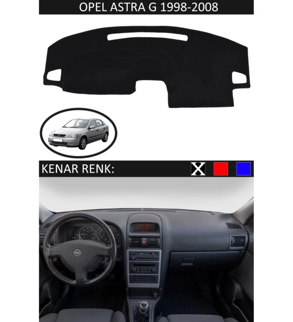 Opel Astra G 1998-2008 İçin Uygun Torpido Koruma Halısı Siyah Kenar Renk Siyah