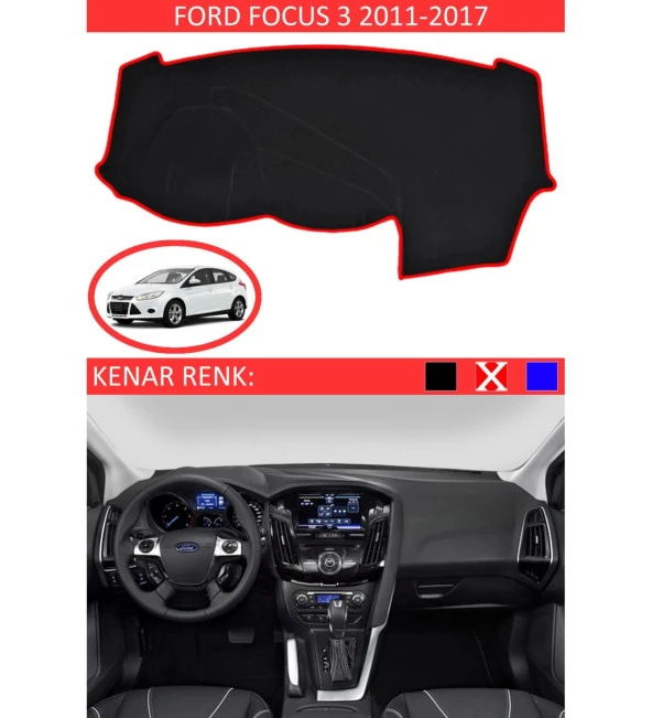 Ford Focus 3 2011-2017 İçin Uygun Torpido Koruma Halısı Siyah Kenar Renk Kırmızı ürün görseli
