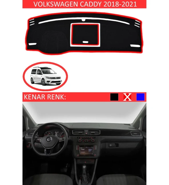 Volkswagen Caddy 2018-2021 İçin Uygun Torpido Koruma Halısı Siyah Kenar Renk Kırmızı ürün görseli