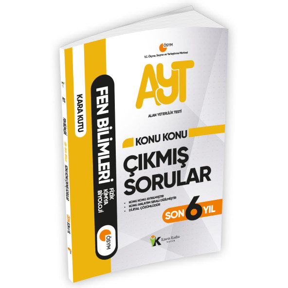 YKS-AYT Fen Bilimleri (Fizik-Kimya-Biyoloji) Karakutu Konu Konu Çıkmış Sorular ÖSYM Son 6 Yıl