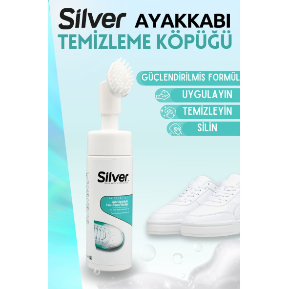 Silver Fırçalı Spor Ayakkabı Bakım Temizleme Köpüğü Güçlendirilmiş Formül 150 ML