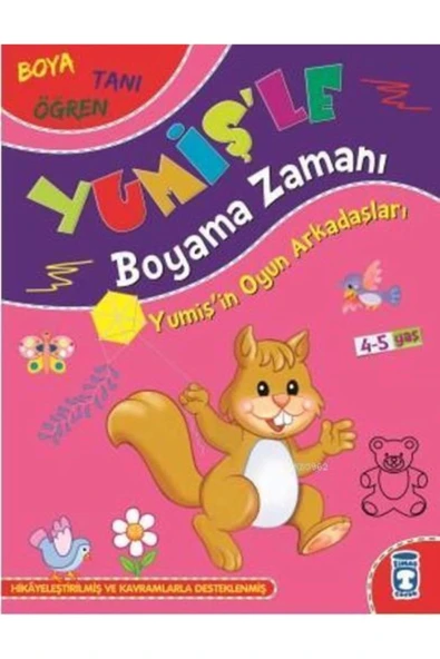 Yumişin Oyun Arkadaşları Yumişle Boyaa Zamanı Timaş
