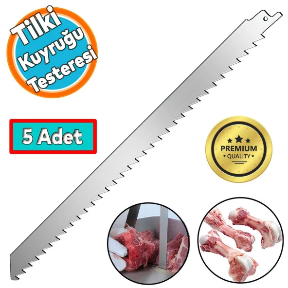 Tilki Kuyruğu Kılıç Et Kemik Kesme Testeresi Paslanmaz Çelik Bıçak Bıçağı Ağzı Ucu 30 cm (5 Adet ) ürün görseli 1