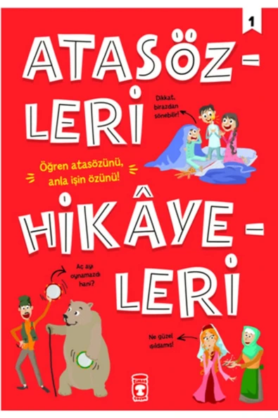 ATASÖZLERİ HİKAYELERİ  TİMAŞ