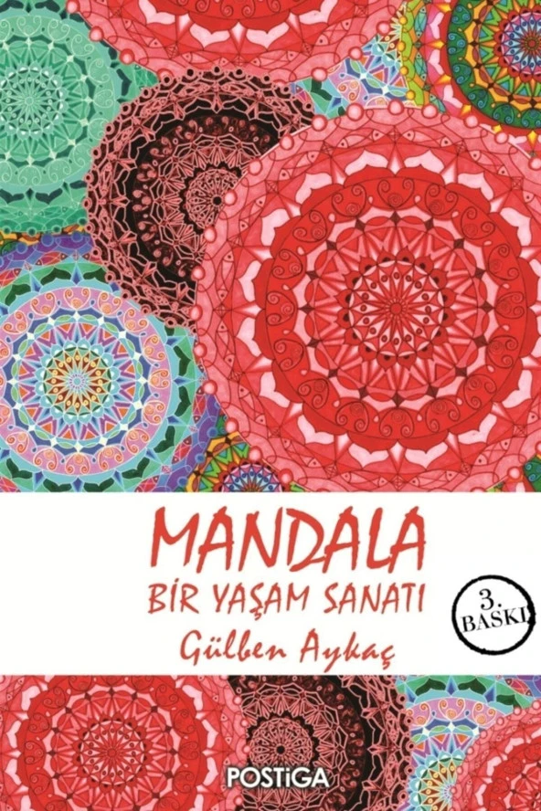 Postiga Yayınları Mandala  Bir Yaşam Sanatı Gülben Aykaç