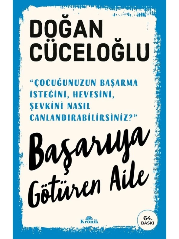 Başarıya Götüren Aile - Doğan Cüceloğlu