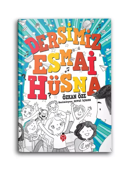 Dersimiz Esmai Hüsna