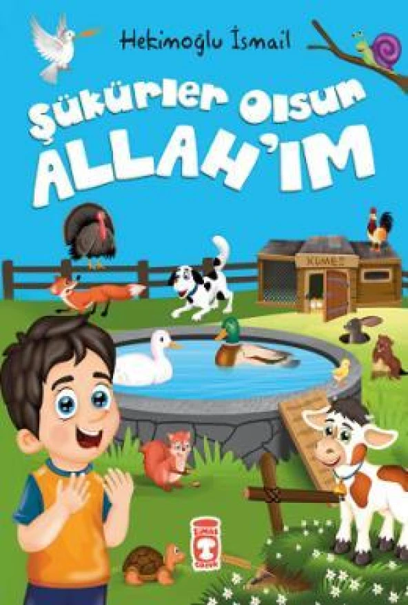 Şükürler Olsun Allahım. Timaş