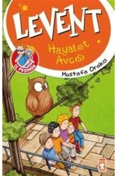 LEVENT İZ PEŞİNDE - HAYALET AVCISI - TİMAŞ