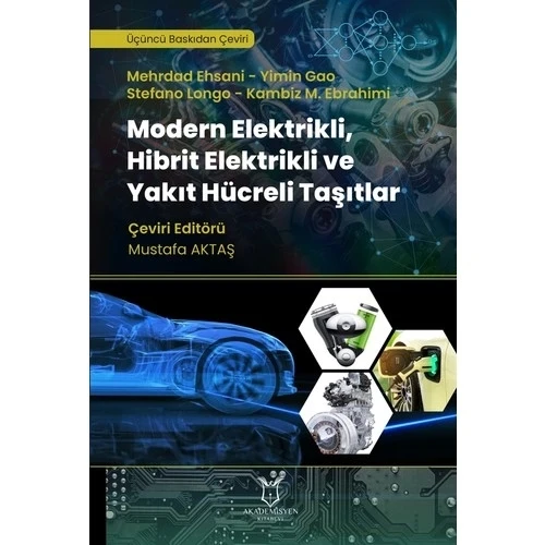 MODERN ELEKTRİKLİ HİBRİT ELEKTRİKLİ YAKIT HÜCRELİ TAŞITLAR-MUSTAFA AKTAŞ