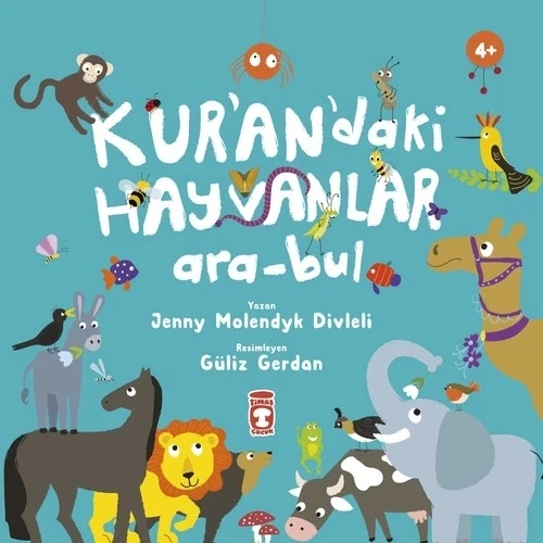 KURANDAKİ HAYVANLARI ARA-BUL TİMAŞ