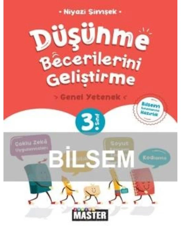 3. Sınıf Junior Master Düşünme Becerilerini Geliştirme Genel Yetenek ( Bilsem Sınavlarına Hazırlık )