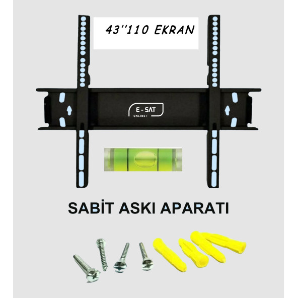 E-SAT 43''  109 EKRAN ÜNİVERSAL SABİT ASKI APARATI