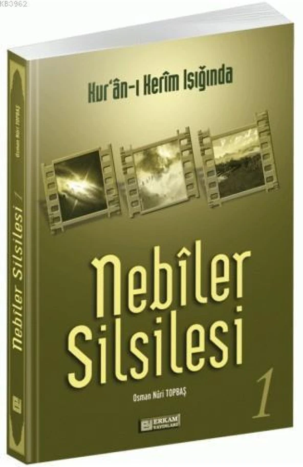 NEBİLER SİLSİLESİ 1.CİLT   ERKAM