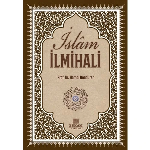 İSLAM İLMİHALİ PRF DR.HAMDİ DÖNDÜREN ERKAM YAYINLARI