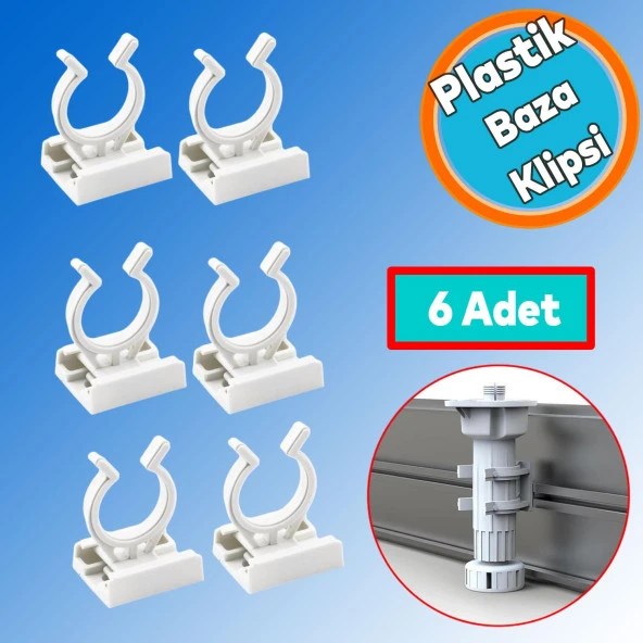 Mobilya Baza Ayakkabılık Dolap Mutfak Tezgah Gardrop Vestiyer Ayak Bacak Boru Tutucu Toka Klips (6 Adet)