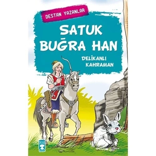 Satuk Buğra Han Timaş