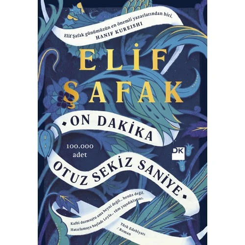 On Dakika Otuz Sekiz Saniye ELİF ŞAFAK