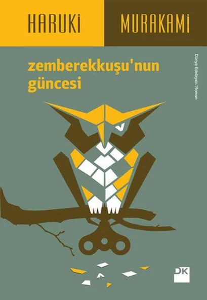 Zemberek Kuşu'nun Güncesi HARUKİ MURAKAMİ - 1