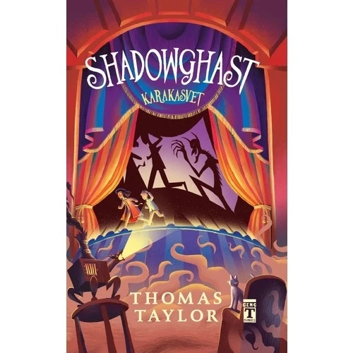 SHADOWGHAST KARAKASVET  THOMAS TAYLOR  TİMAŞ