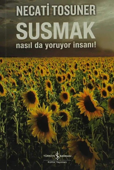 Susmak NECATİ TOSUNER