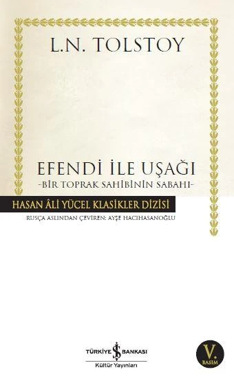 Efendi İle Uşağı (K.Kapak) LEV NİKOLAYEVİÇ TOLSTOY