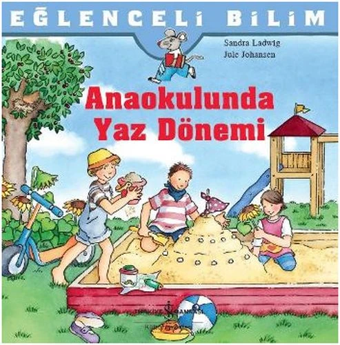 Eğlenceli Bilim Anaokulunda Yaz Dönemi SANDRA LADWIG - 2